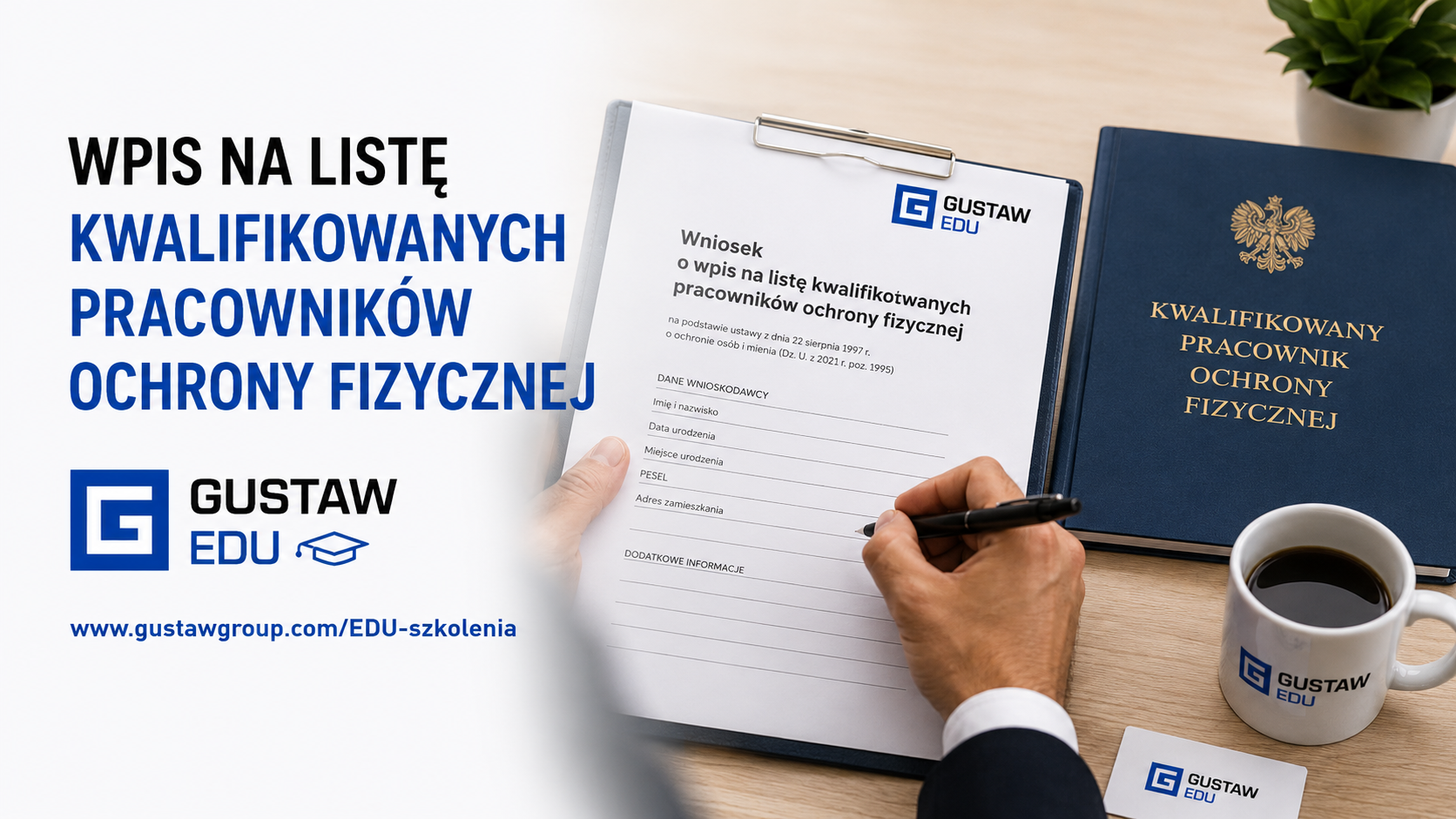 wpis na listę kwalifikowanych pracowników ochrony fizycznej